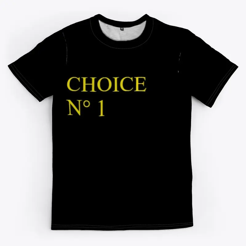 Choice N° 1